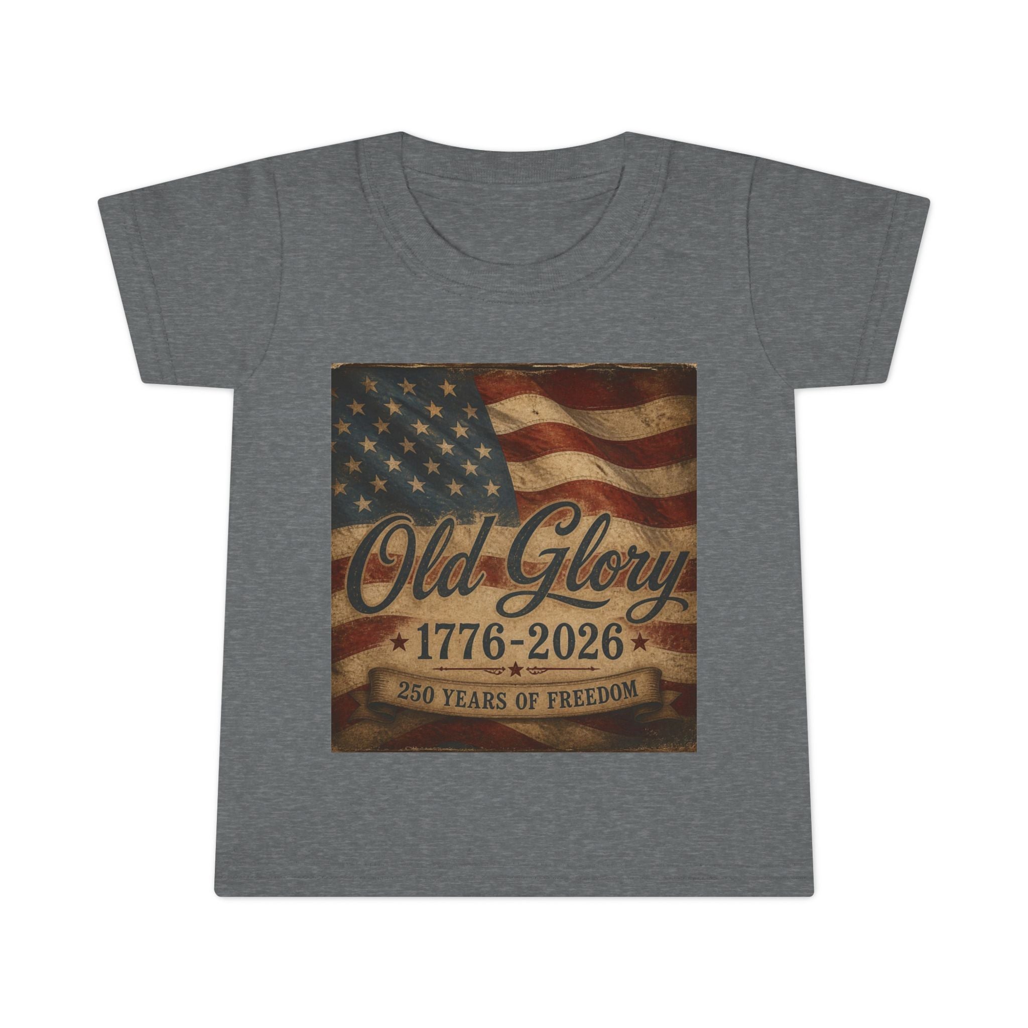 Toddler T-Shirt - "Old Glory 1776-2026"  Patriotic Flag Tee