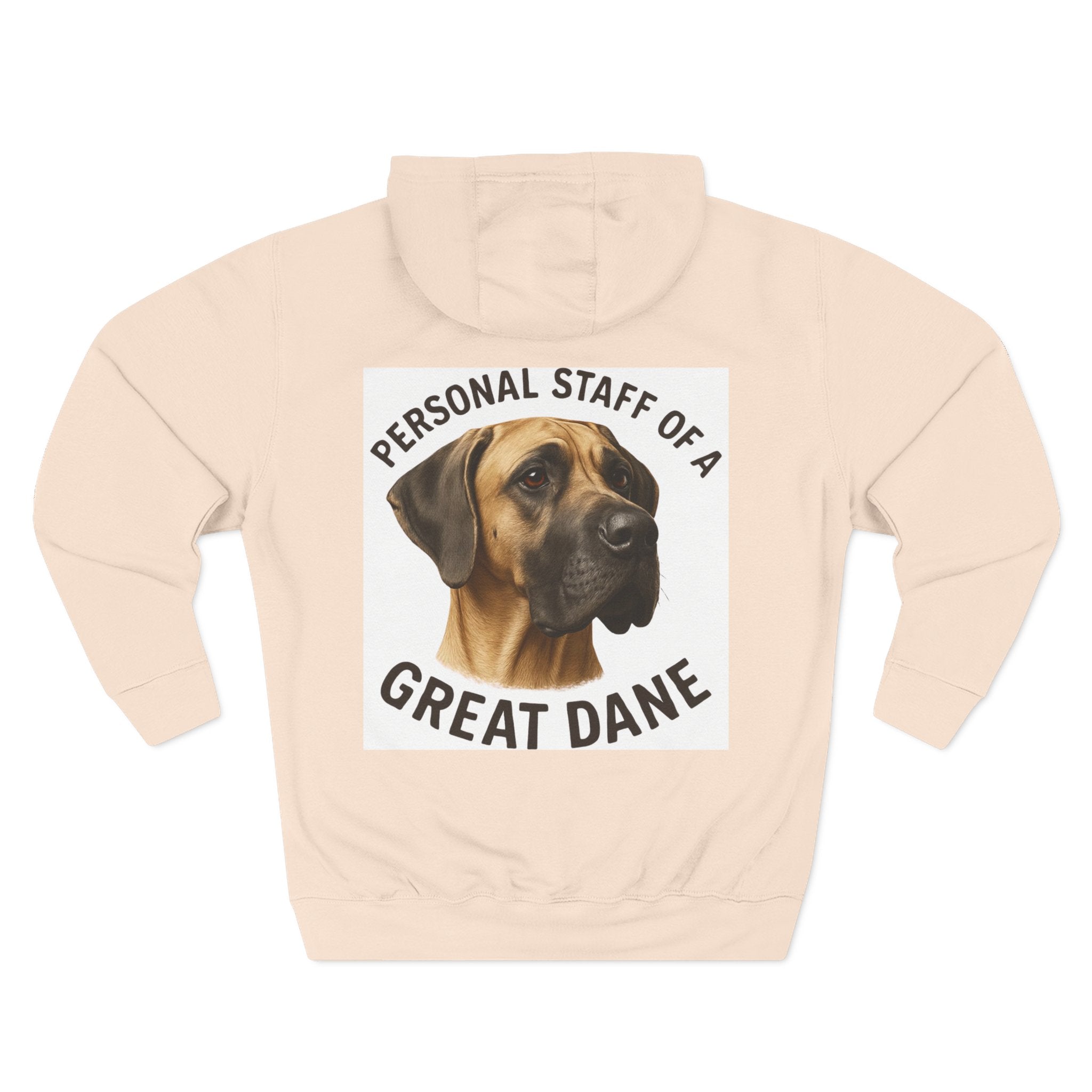 Great Dane Hoodie — "Personal Staff of a Great Dane" Fleece Pullover