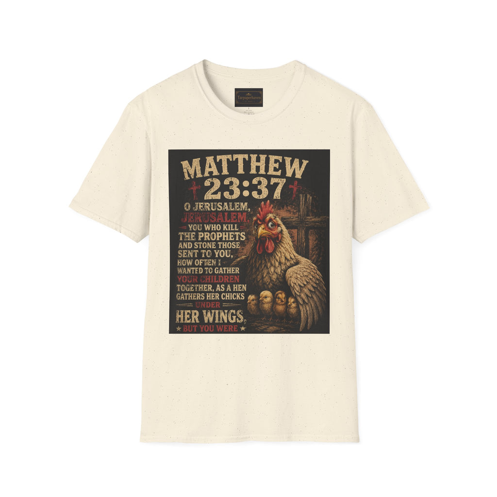Matthew 23:37 Scripture T-Shirt — Jerusalem Biblical Verse Hen Design