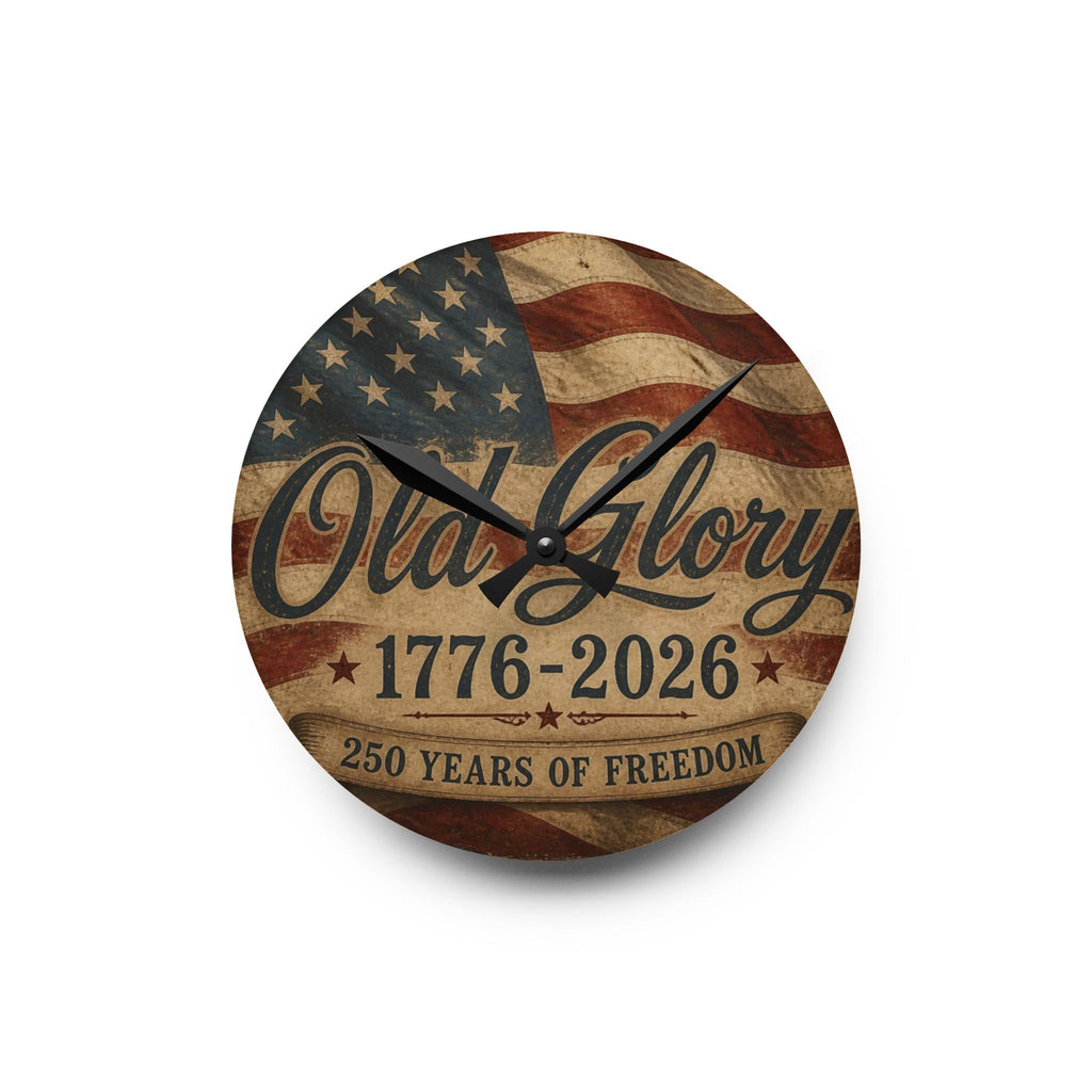 Acrylic Wall Clock - 'Old Glory 1776-2026' Patriotic American Flag 250