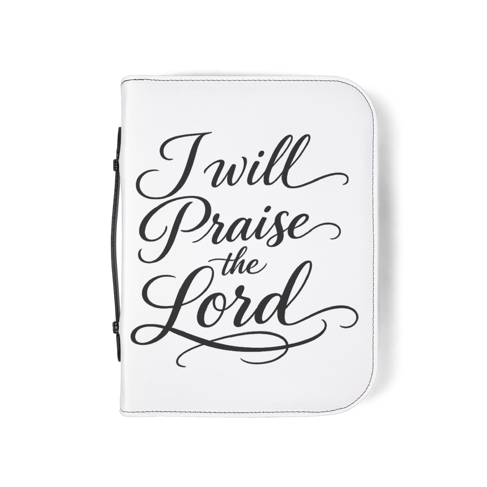 Bible Cover — "I Will Praise the Lord"For Him  Zippered Bible Case with Worship Sunrise Design