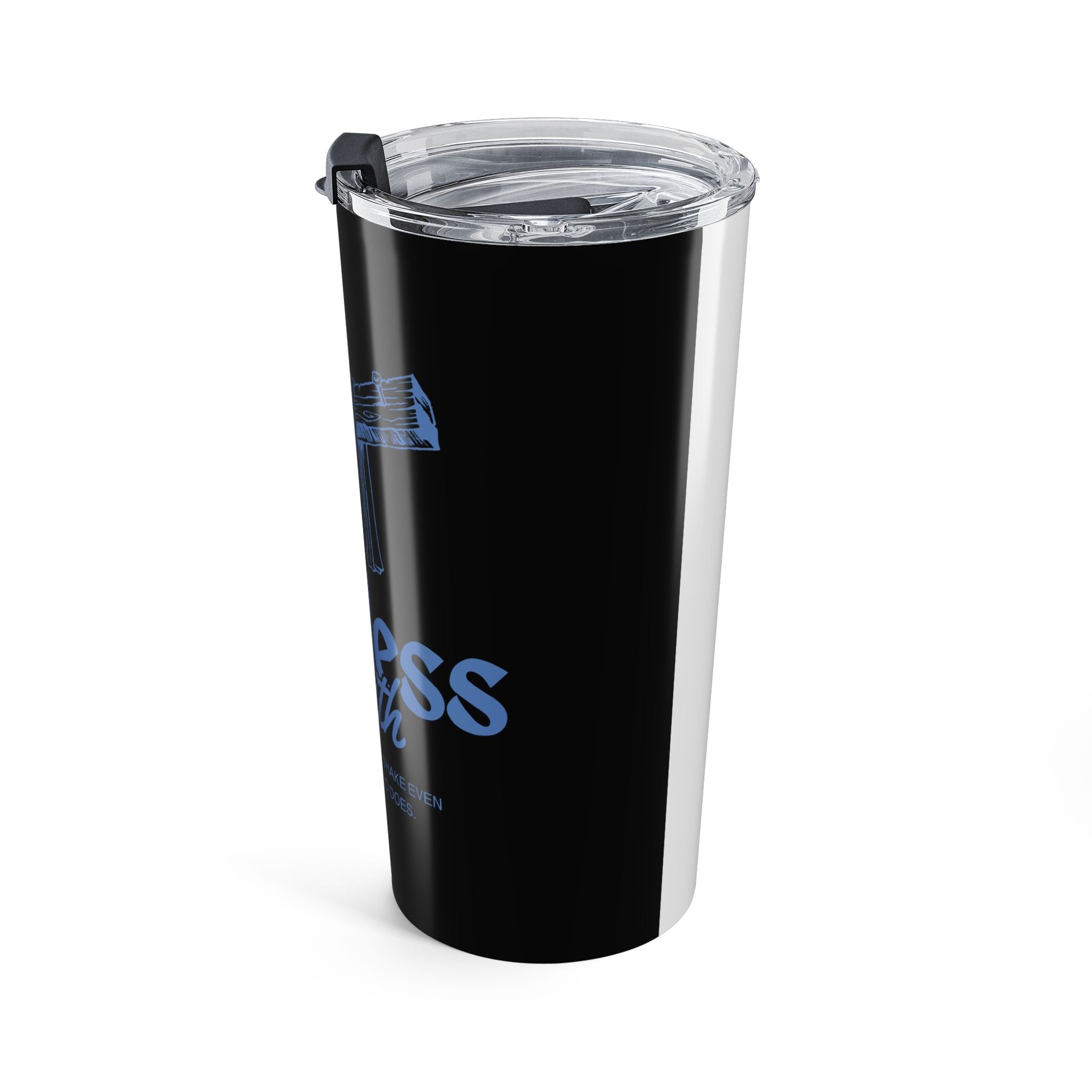 Endless Faith 20oz Tumbler — Inspirational Christian Travel Mug
