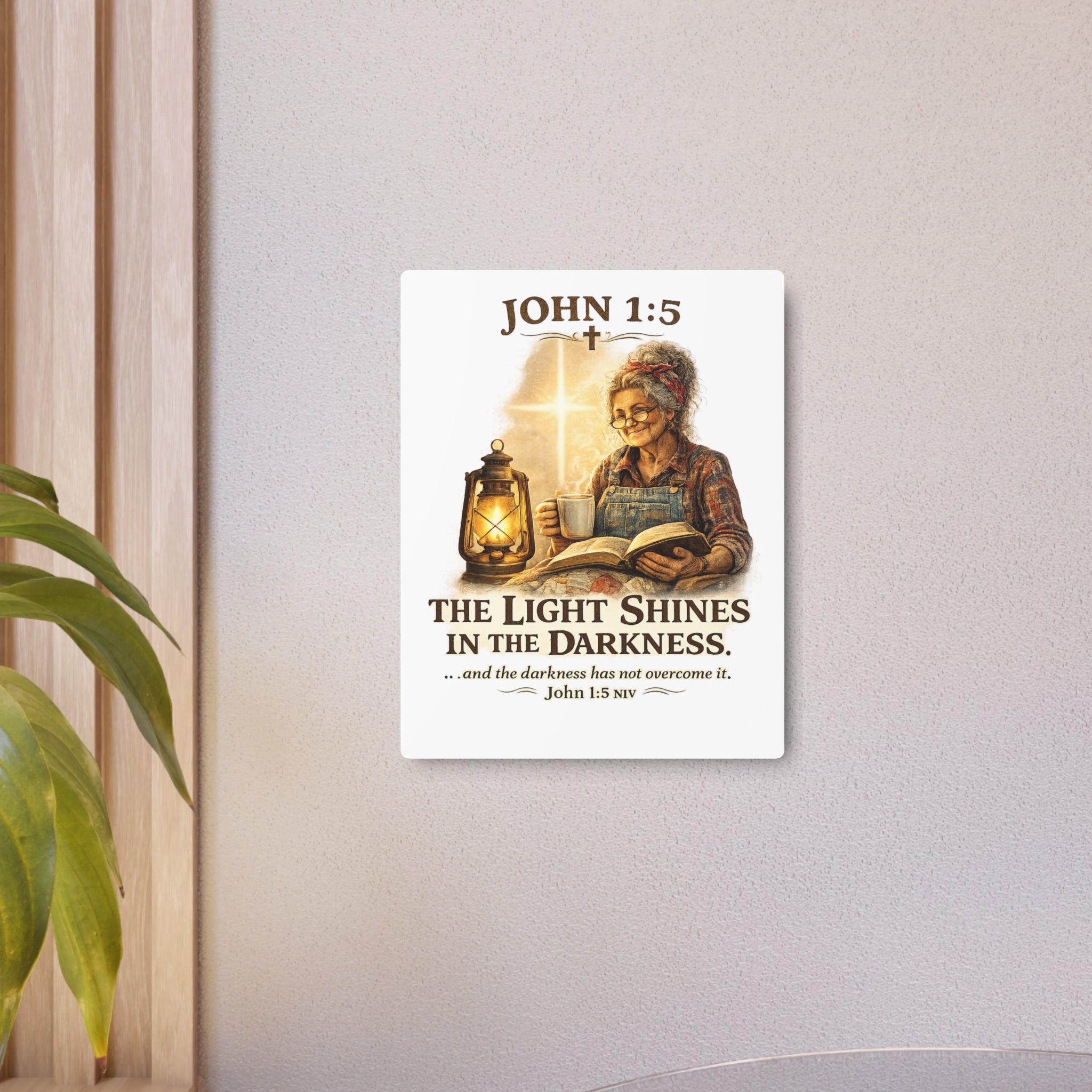Metal Sign – John 1:5 "The Light Shines in the Darkness" Inspirational Christian Wall Art