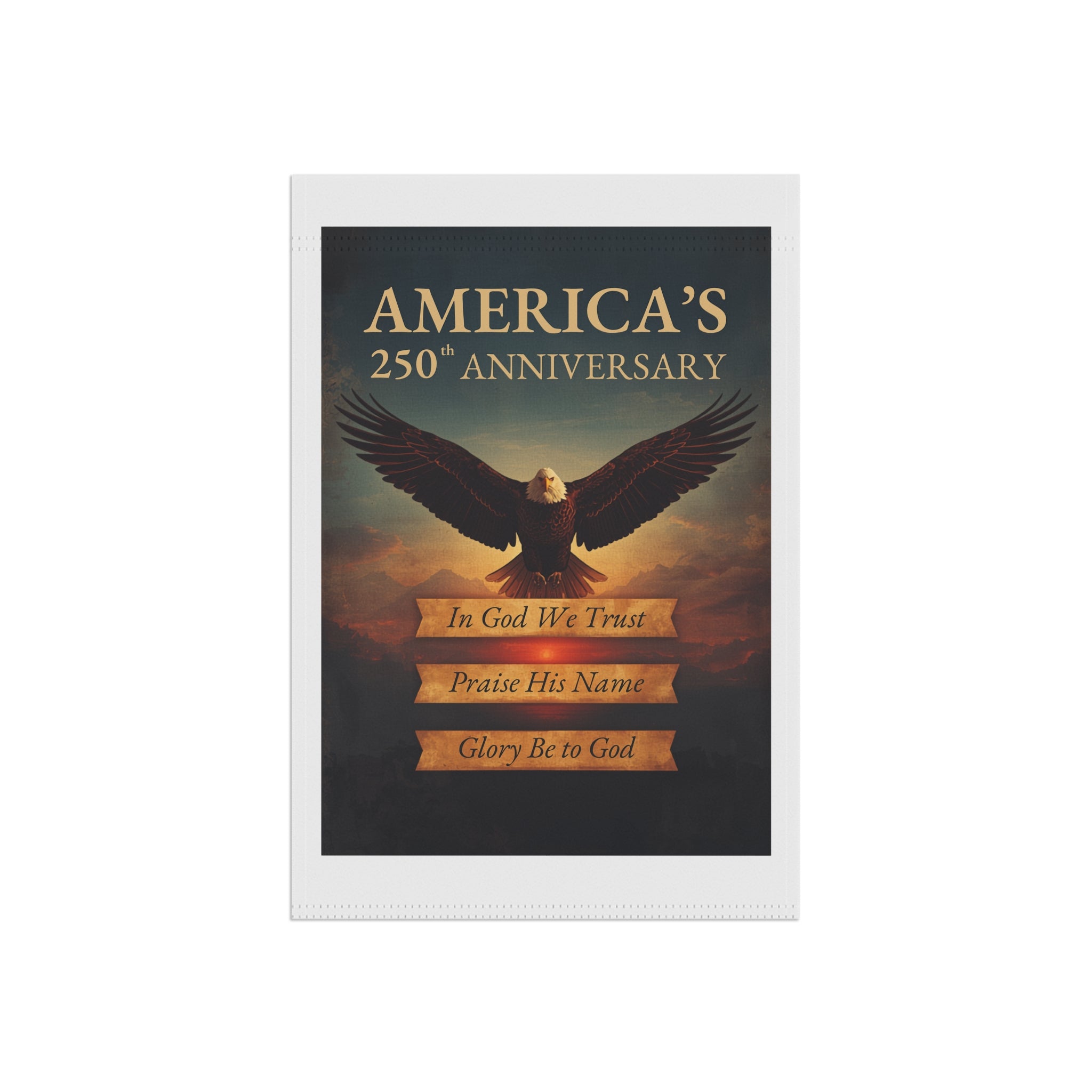 America's 250th Anniversary Patriotic Garden Flag — "In God We Trust" Eagle Banner
