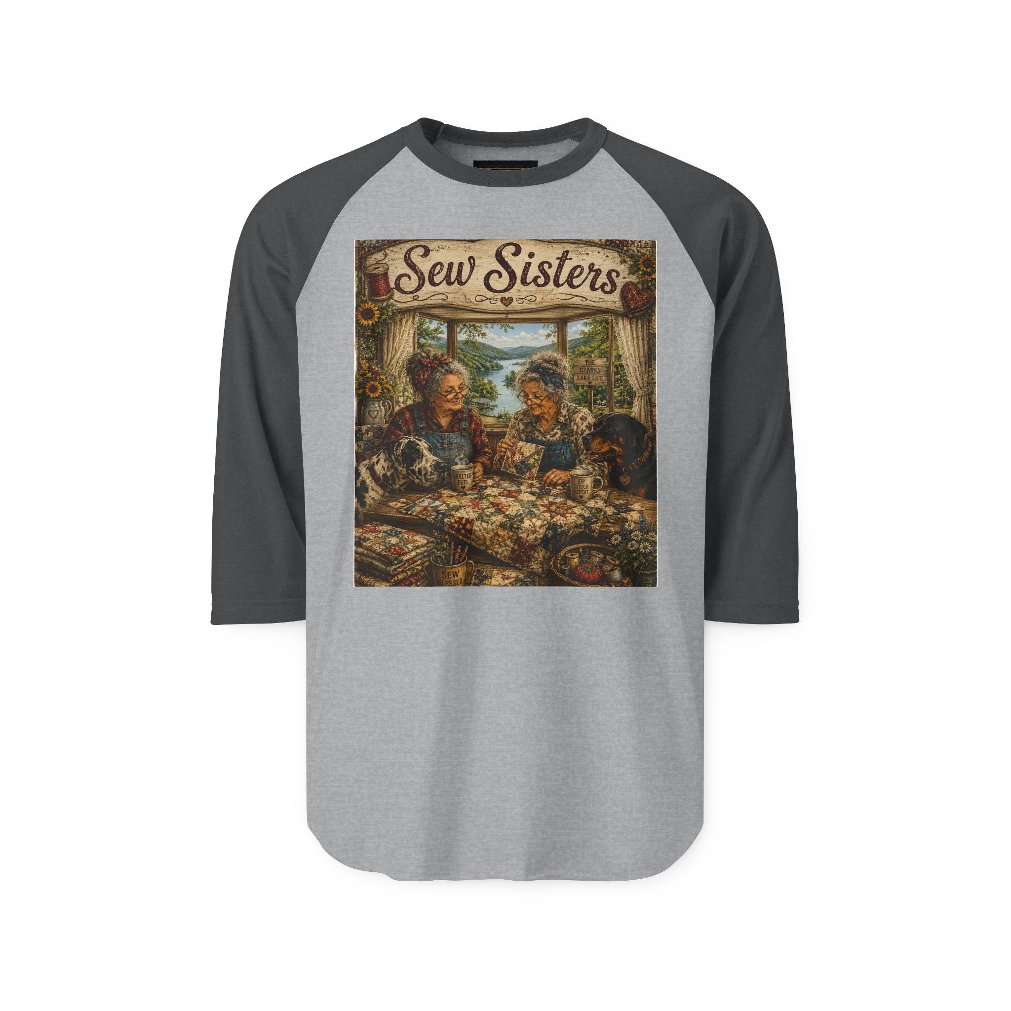 Sew Sisters Quilt Retreat  Ozarks  Raglan Shirt