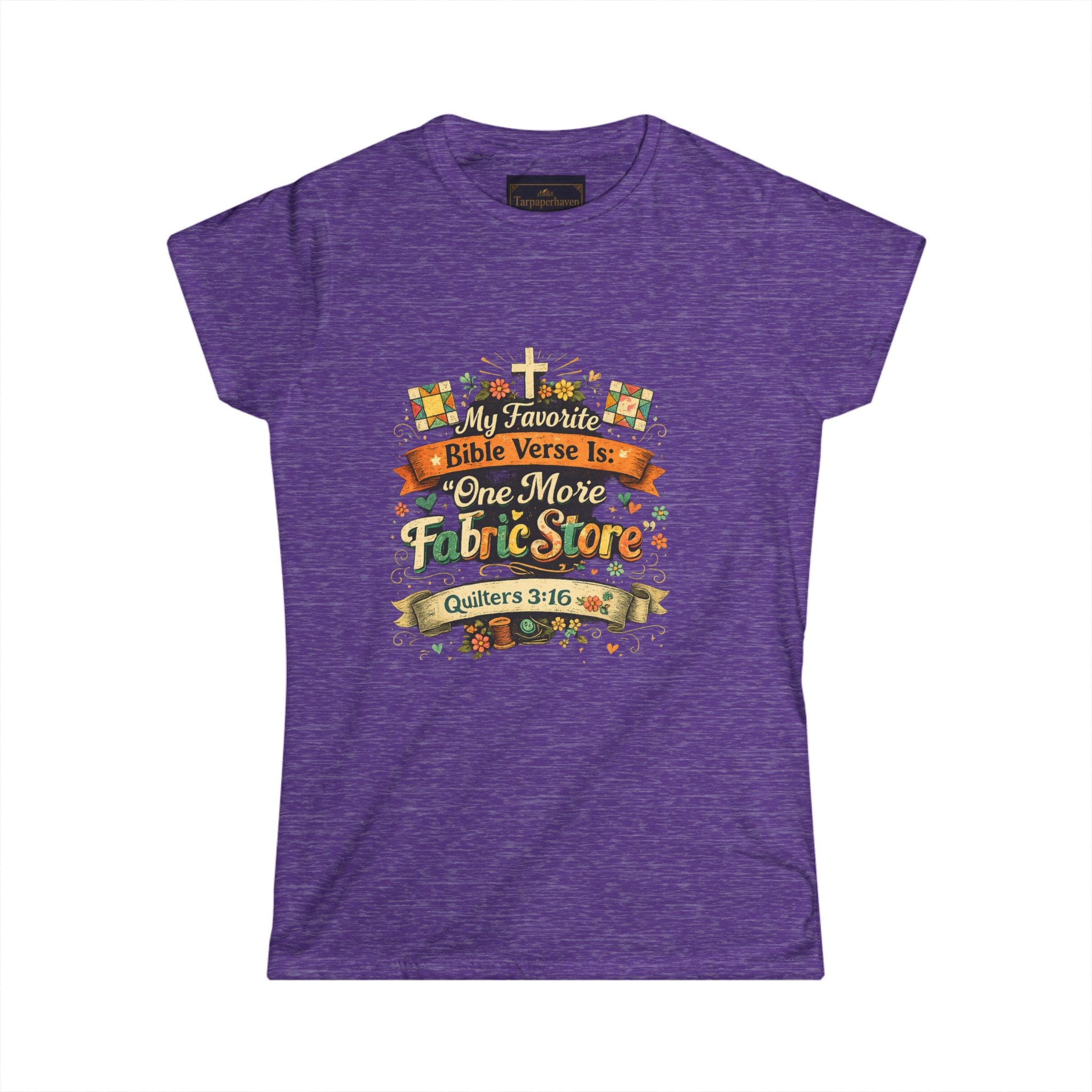 Quilters 3:16 T‑Shirt —Faith   Women’s Tee