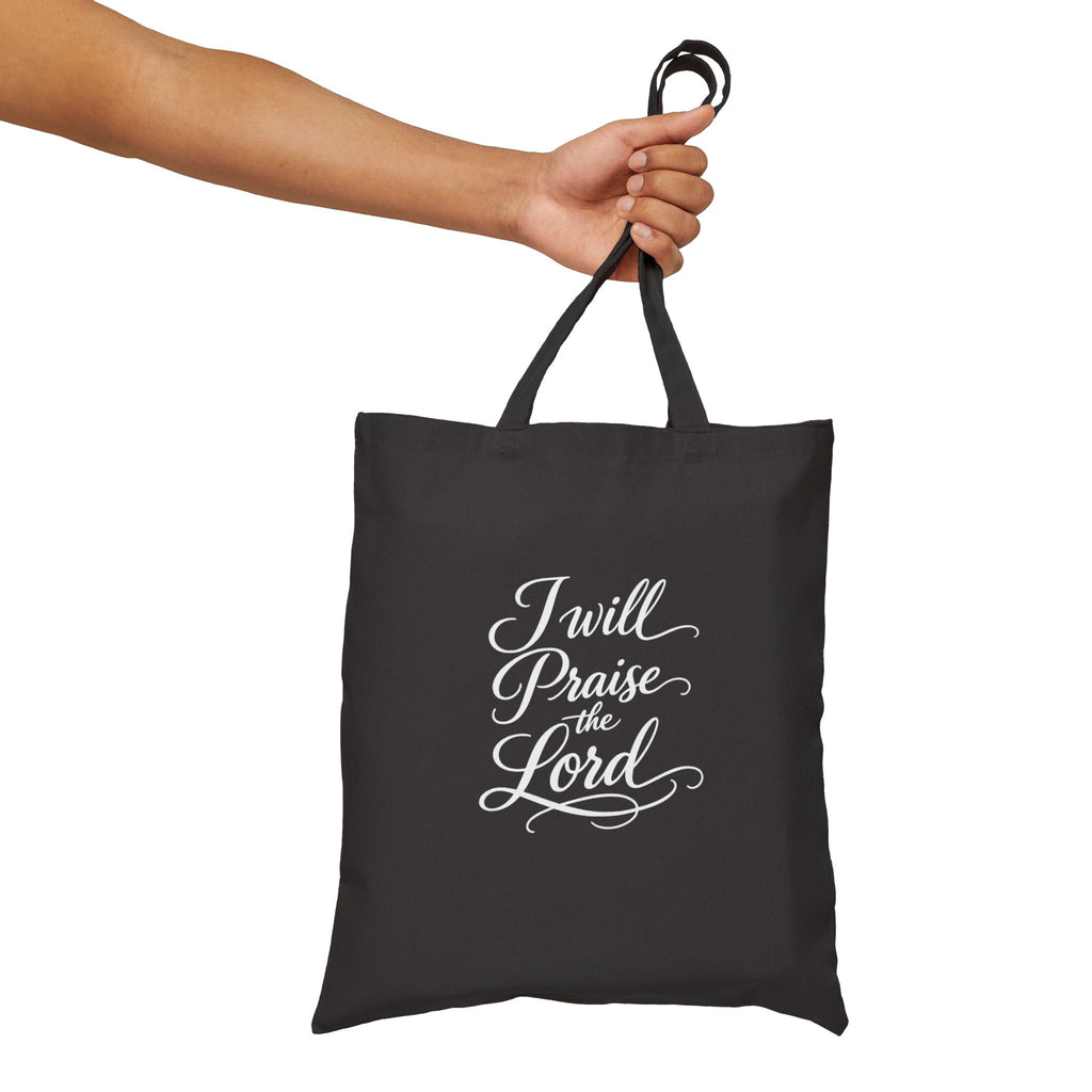 I Will Praise the Lord christian  Cotton Tote Bag