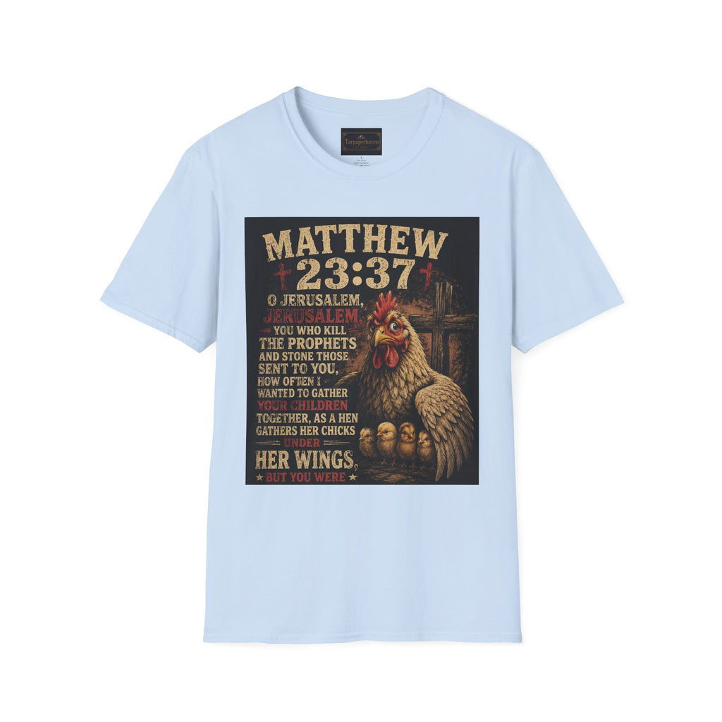 Matthew 23:37 Scripture T-Shirt — Jerusalem Biblical Verse Hen Design