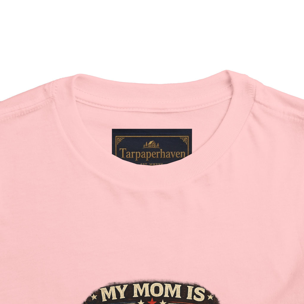 Toddler Tee "My Mom is Military - Strong Beautiful Hero" | Patriotic Kids Shirt