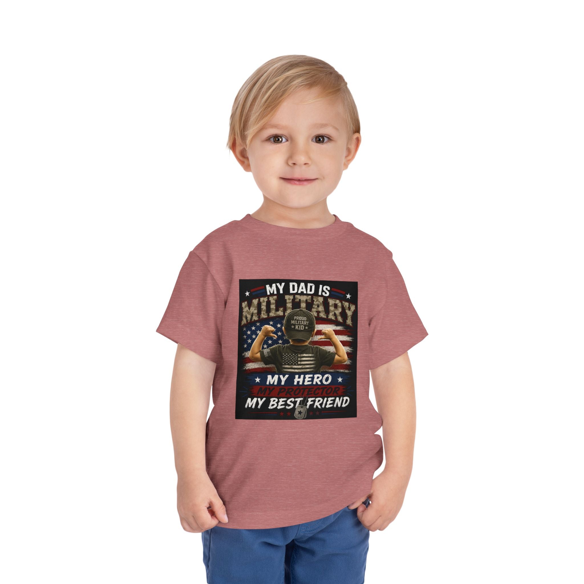 Toddler Tee - "My Dad is Military" Patriotic Hero Baby Shirt