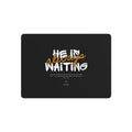 Metal Art Sign - "He Is Always Waiting" Inspirational Wall Plaque