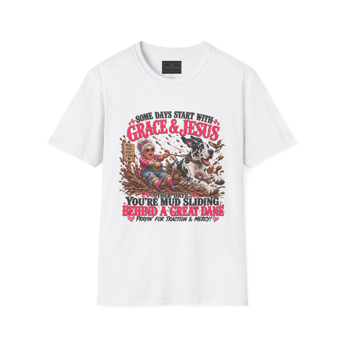 Great Dane Christian Mud Slide  Funny Graphic Tee