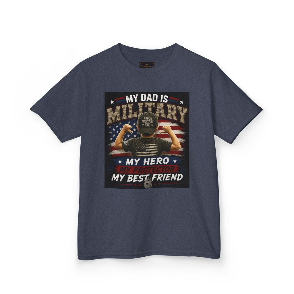 Kids Tee — "My Dad Is Military" Patriotic Hero Shirt