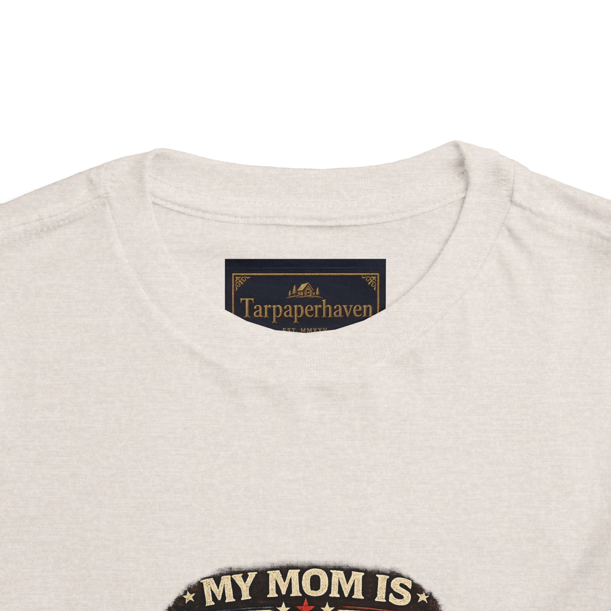 Toddler Tee "My Mom is Military - Strong Beautiful Hero" | Patriotic Kids Shirt