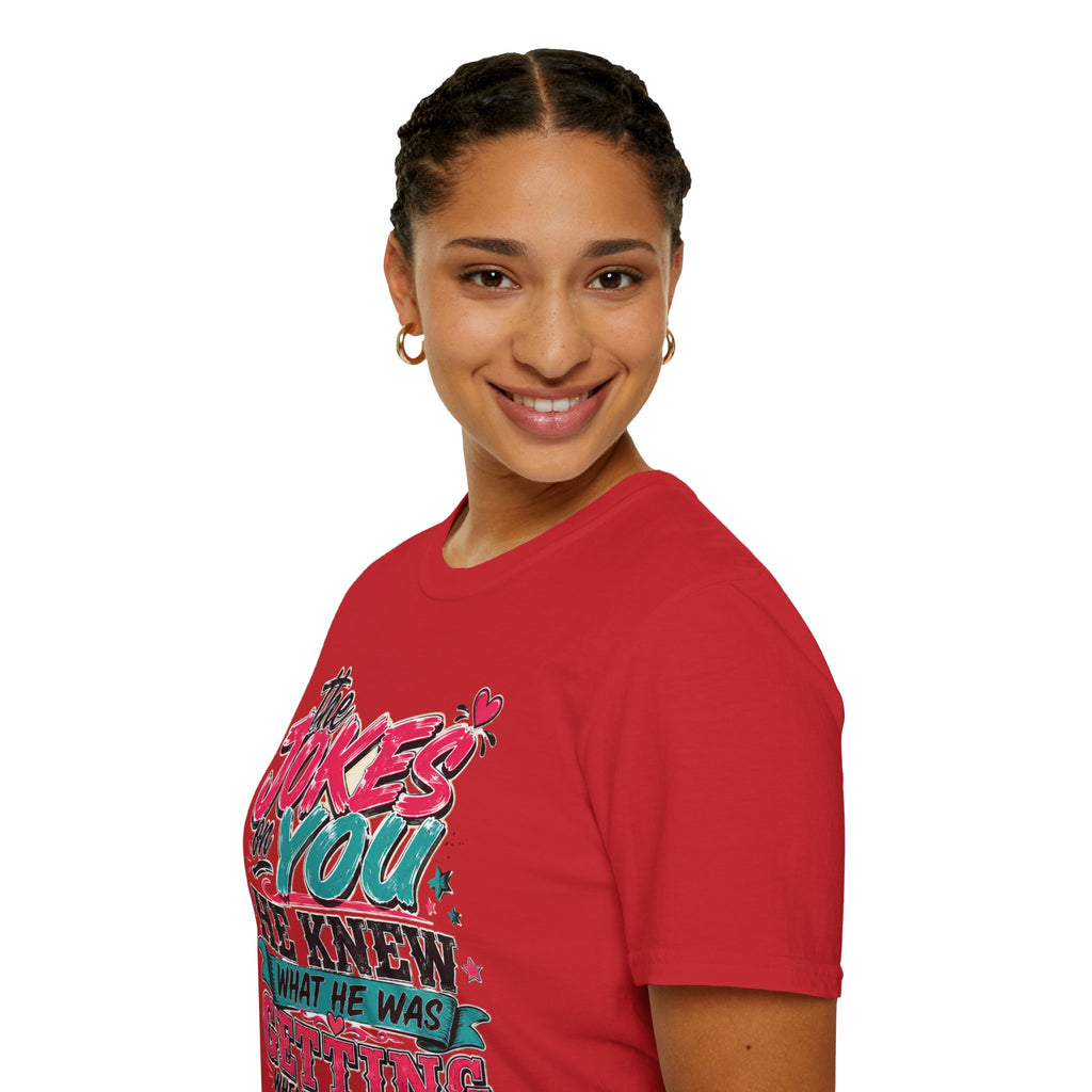 T-Shirt — "The Jokes on You" Graphic Tee — Funny Sarcastic Quote Shirt