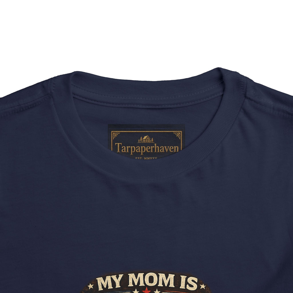 Toddler Tee "My Mom is Military - Strong Beautiful Hero" | Patriotic Kids Shirt