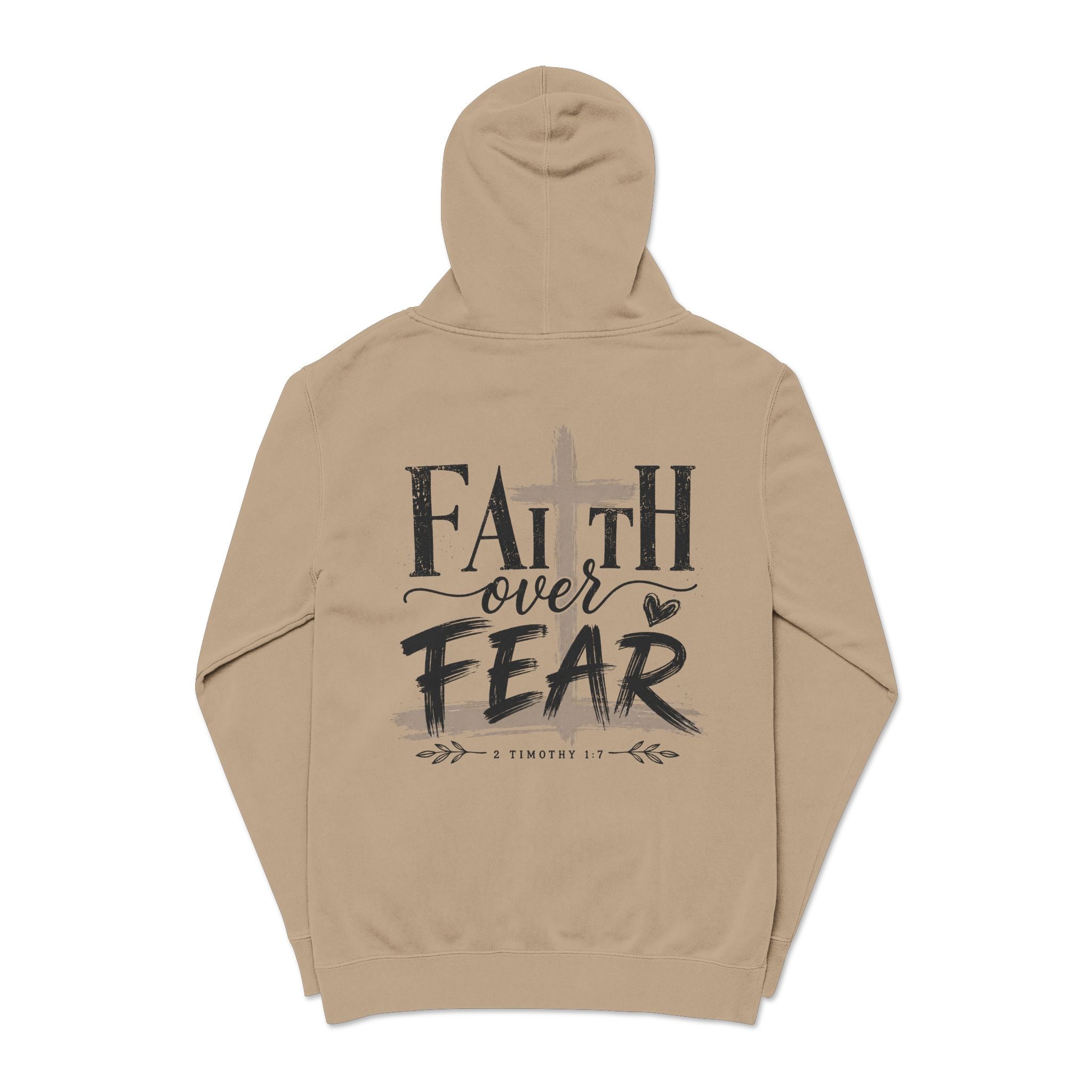 Faith Over Fear Hoodie — Pigment-Dyed Inspirational Pullover