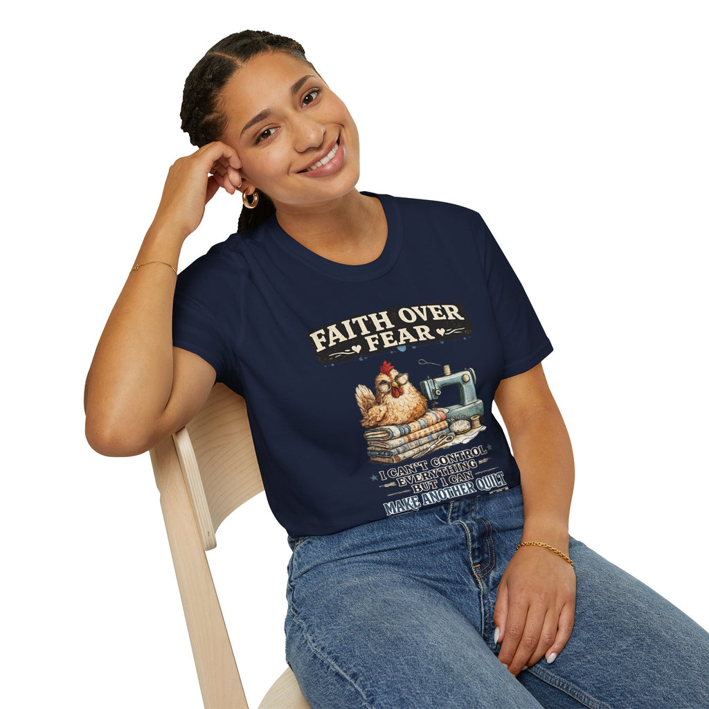 Faith Over Fear Quilting T‑Shirt — Chicken & Sewing Machine Graphic