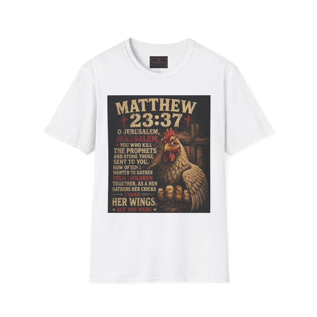 Matthew 23:37 Scripture T-Shirt — Jerusalem Biblical Verse Hen Design