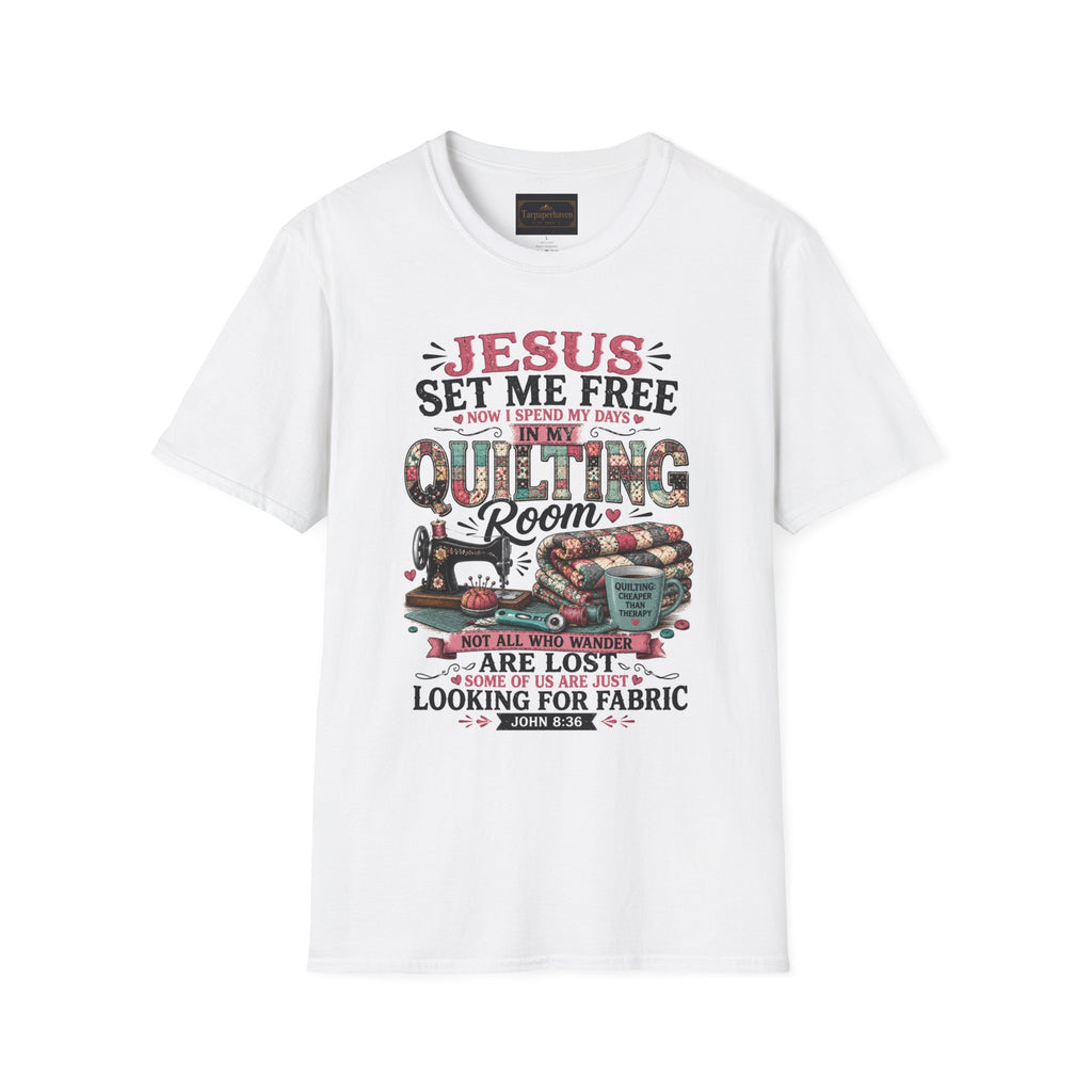 Quilting T-Shirt — "Jesus Set Me Free" Faithful Quilter Tee