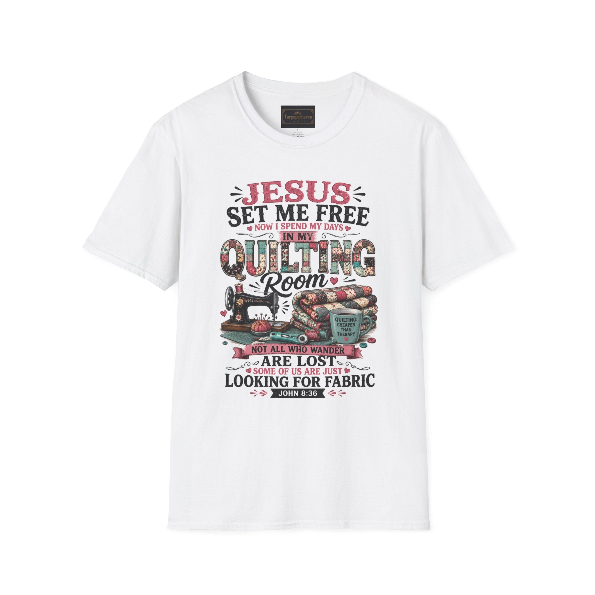 Quilting T-Shirt — "Jesus Set Me Free" Faithful Quilter Tee