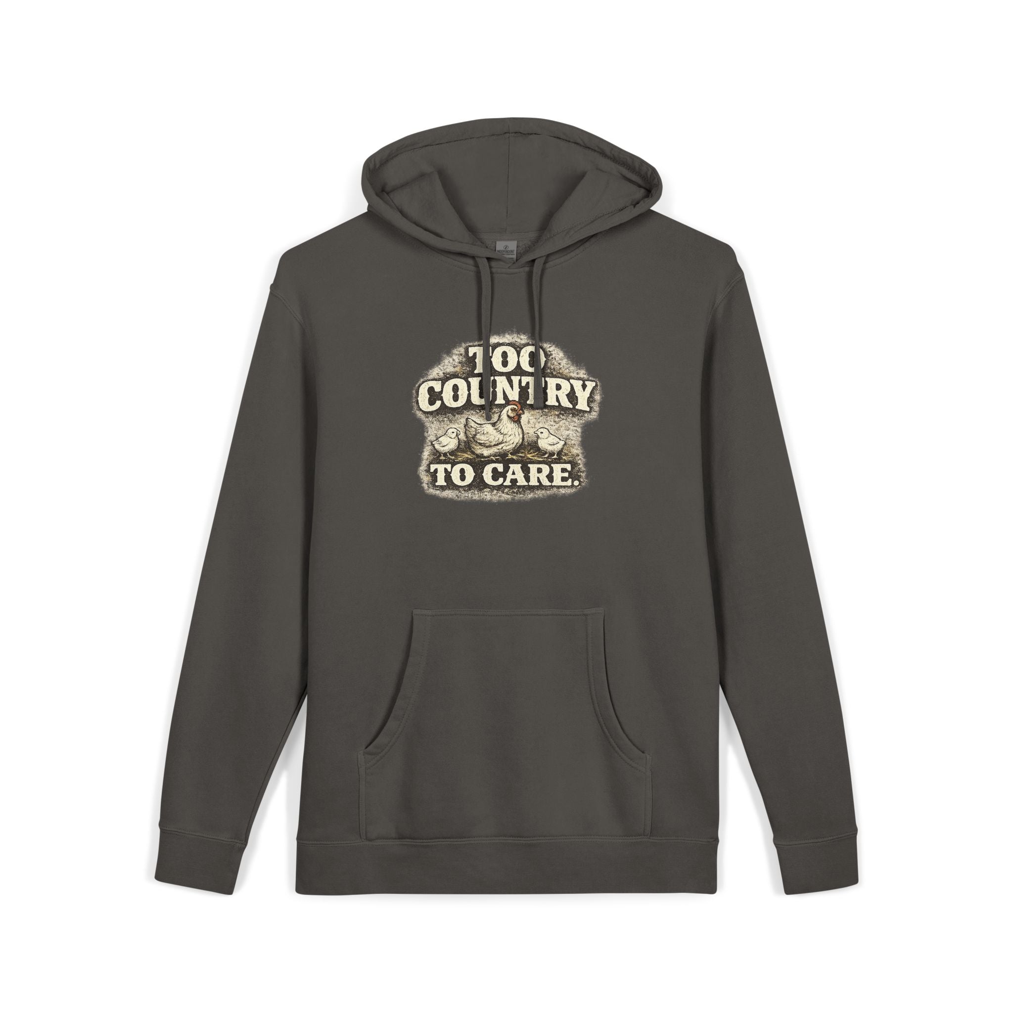 Appalachian Faith Hoodie — "Too Country to Care" Pigment-Dyed Pullover