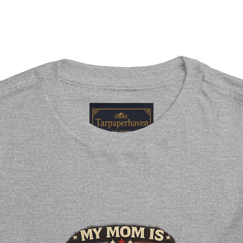 Toddler Tee "My Mom is Military - Strong Beautiful Hero" | Patriotic Kids Shirt