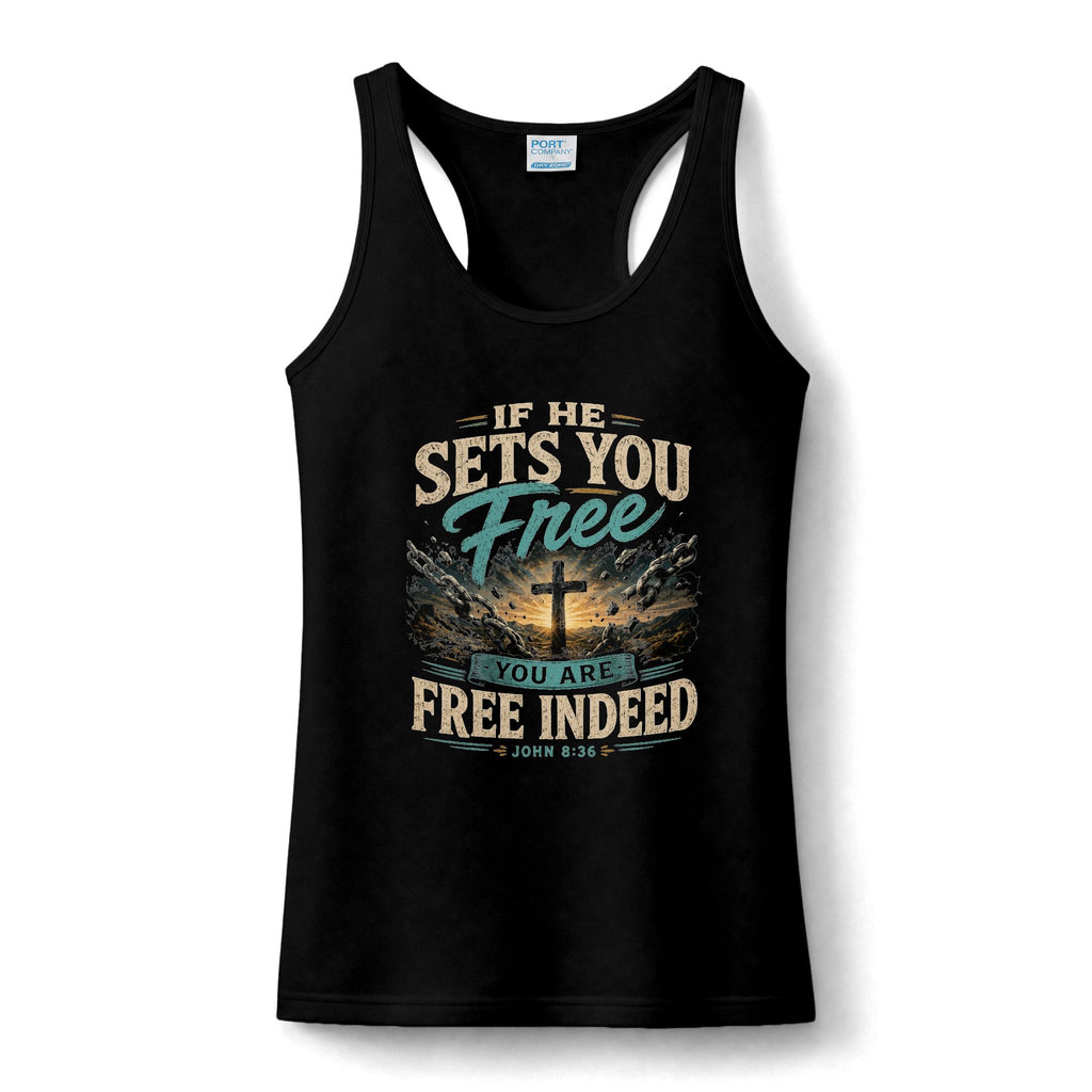 Christian Freedom Tank Top – "If He Sets You Free" Women's Racerback