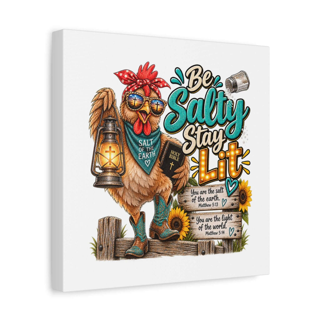 Be Salty Stay Lit Rooster Canvas