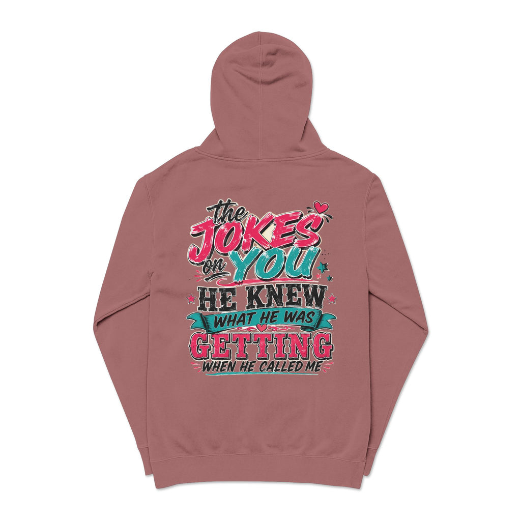 Pigment-Dyed Hoodie — "The Jokes on You" Retro Graphic Pullover