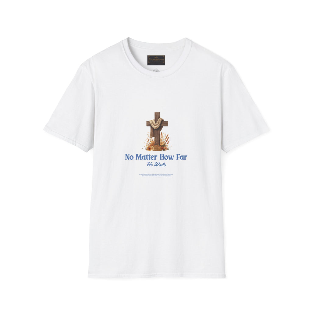 Christian T-Shirt "No Matter How Far" Cross Design