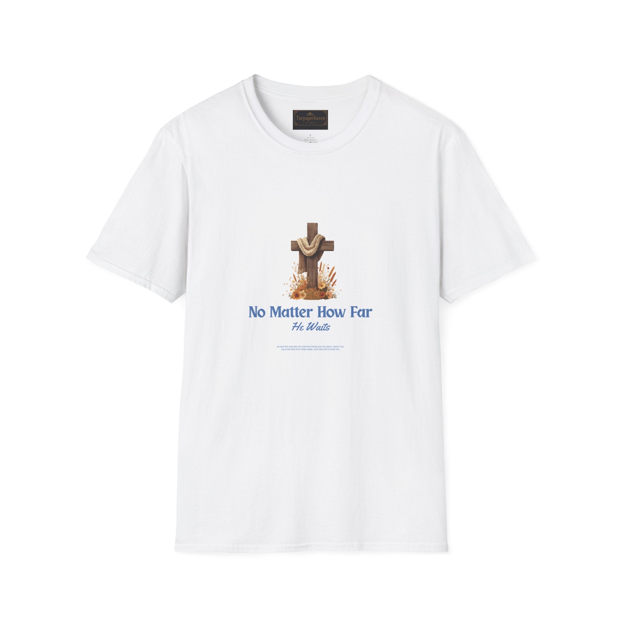 Christian T-Shirt "No Matter How Far" Cross Design