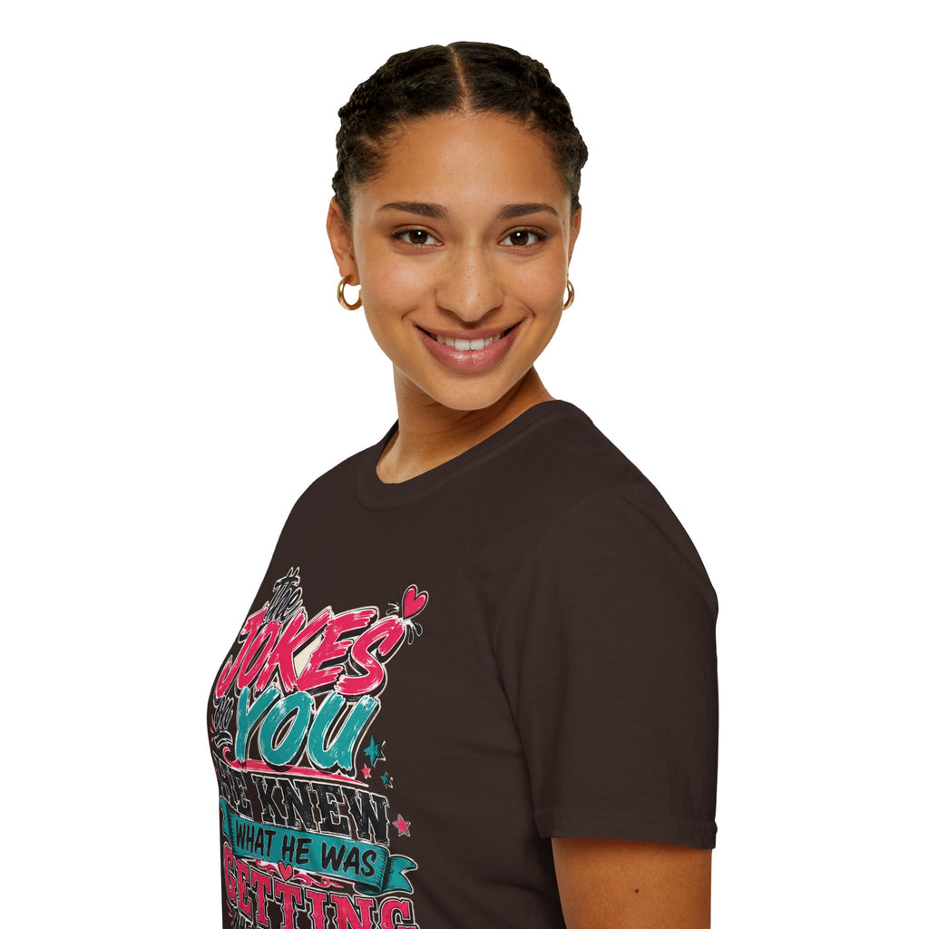 T-Shirt — "The Jokes on You" Graphic Tee — Funny Sarcastic Quote Shirt