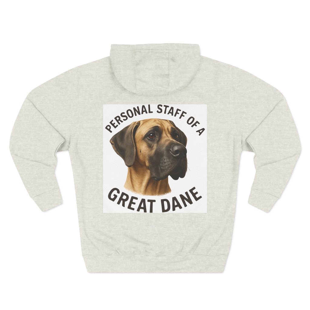 Great Dane Hoodie — "Personal Staff of a Great Dane" Fleece Pullover