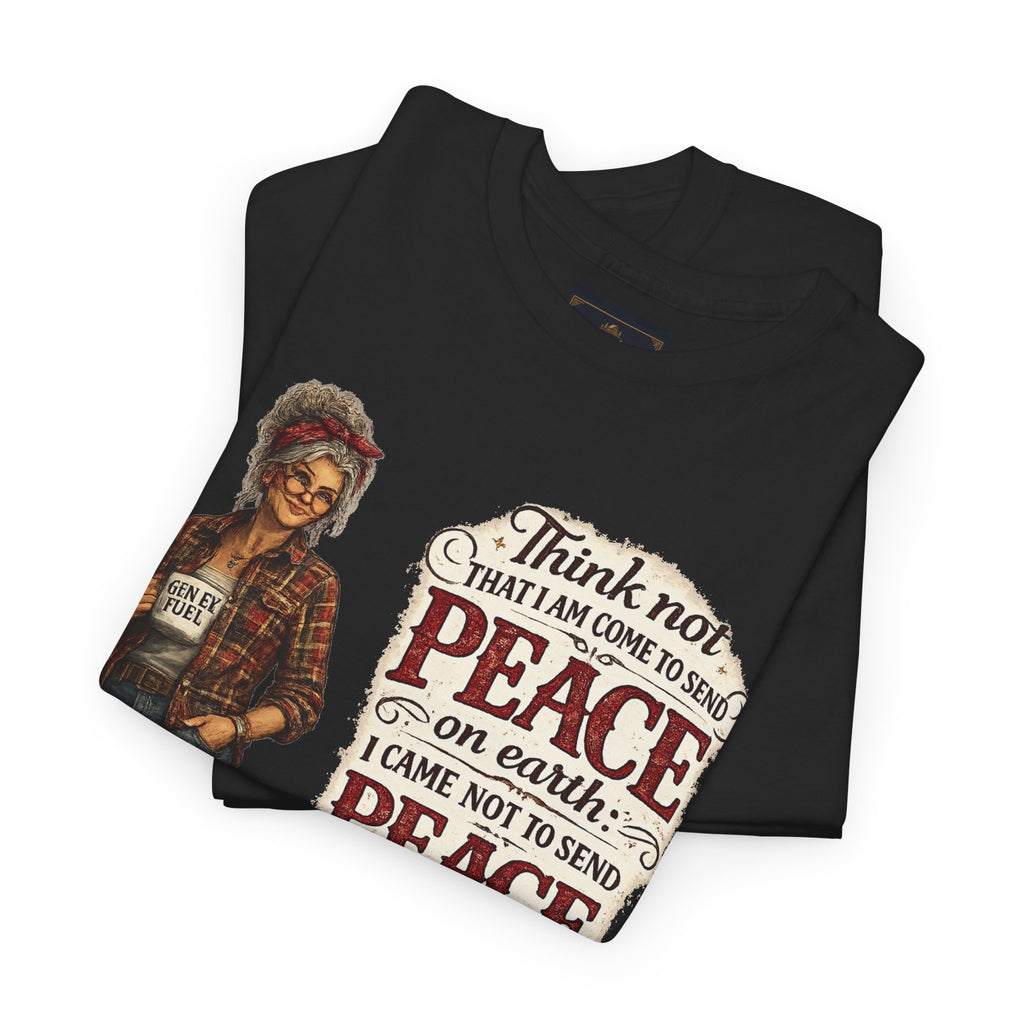 Christian Faith Tee — "I Come Not to Send Peace but a Sword" Matthew 10:34 Graphic Shirt