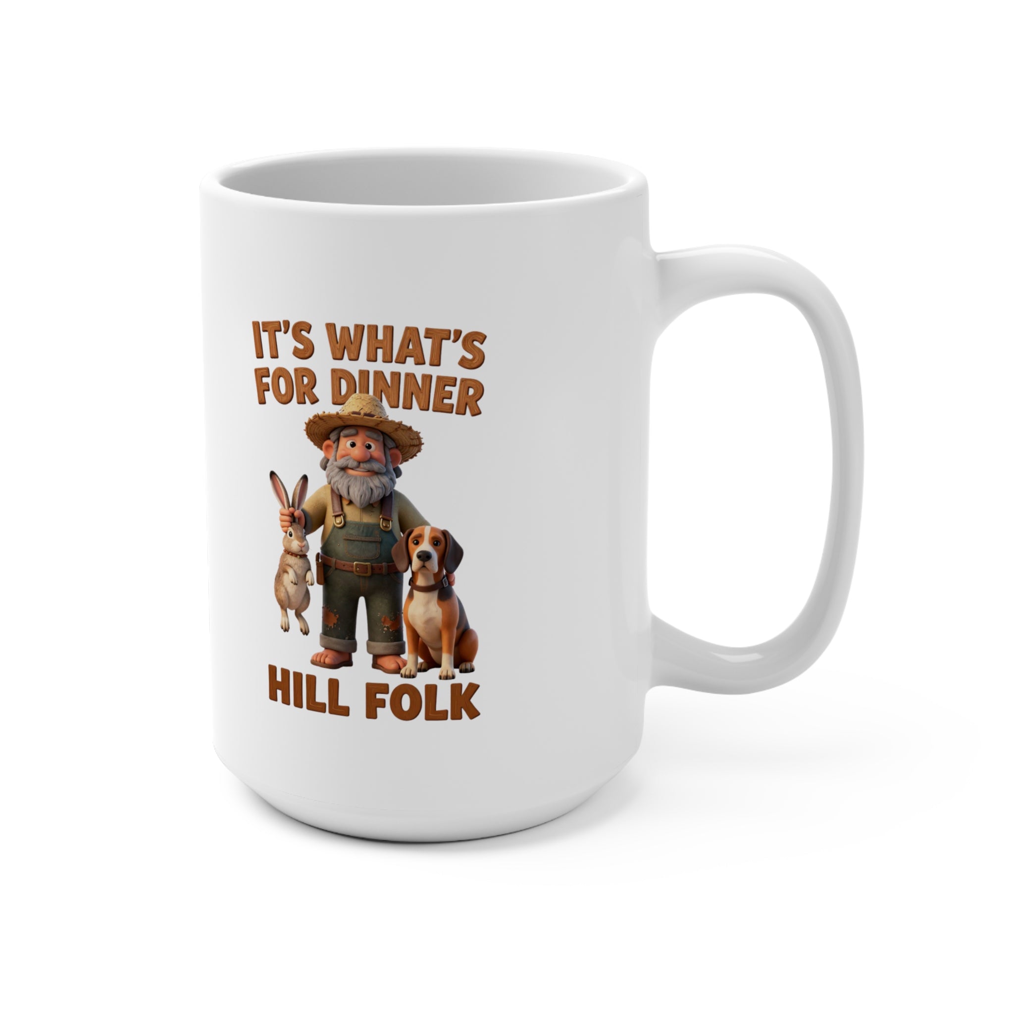 15oz Mug — "It's What's for Dinner" Hill Folk Hunting Coffee Mug Appalachia