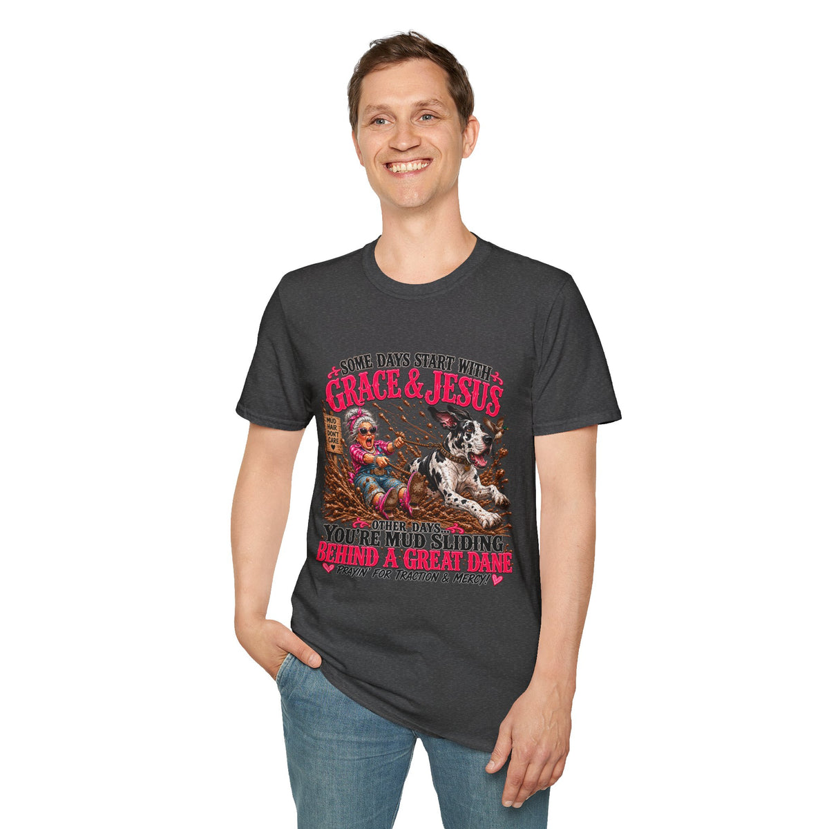 Great Dane Christian Mud Slide  Funny Graphic Tee