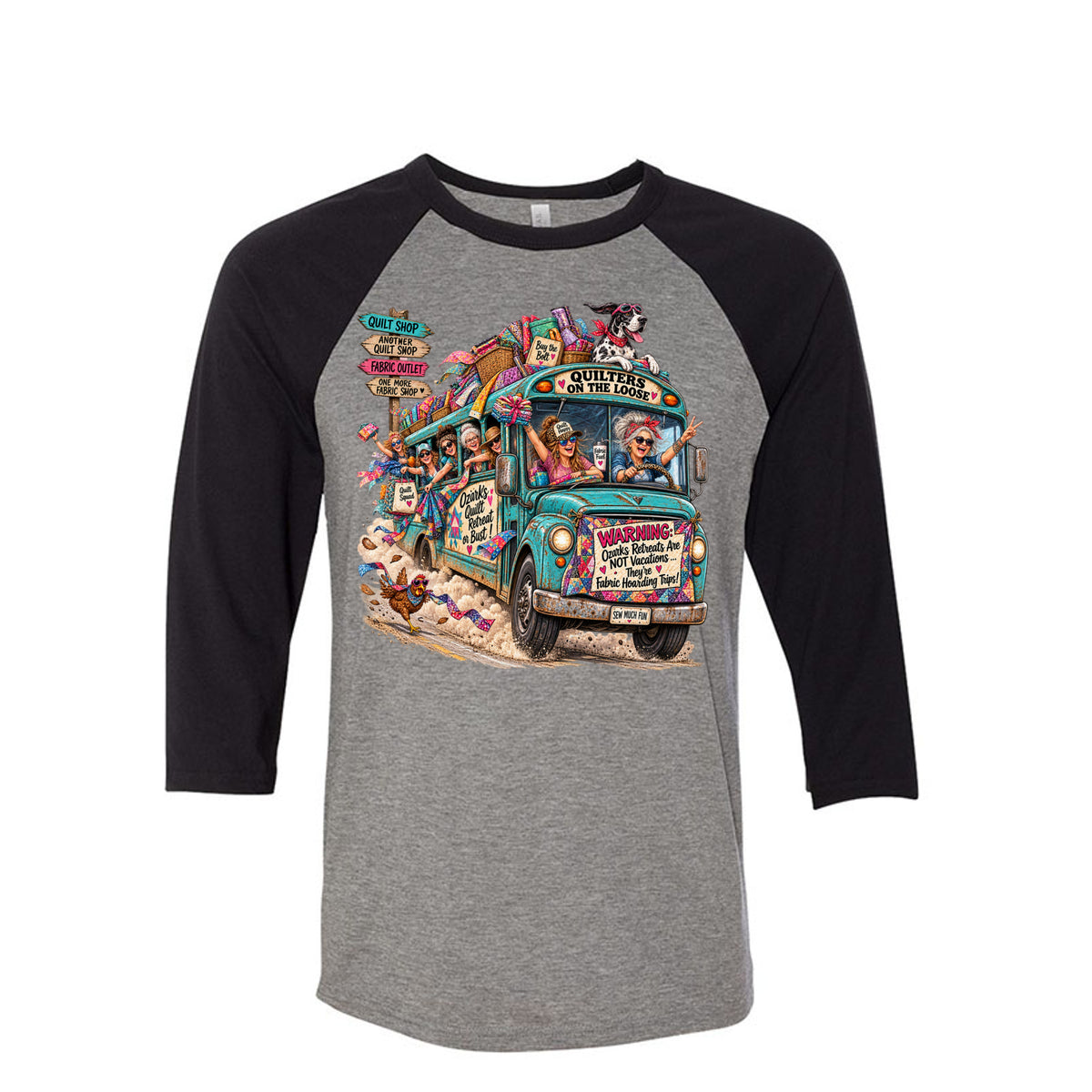 Quilters Retreat Raglan Shirt