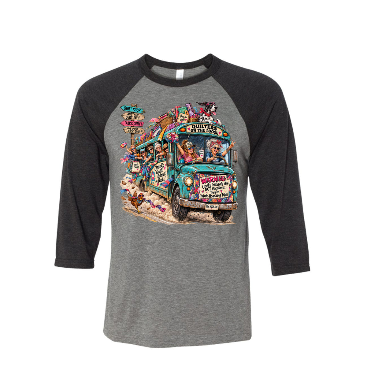 Quilters Retreat Raglan Shirt